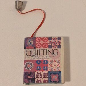 Mini Book Quilting Quotations with Thimble On A Ribbon Bookmark 1994